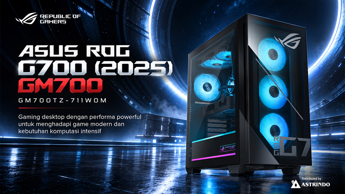 ASUS ROG G700 (2025) GM700: Desktop PC dengan Prosesor AMD Ryzen 7 9700X